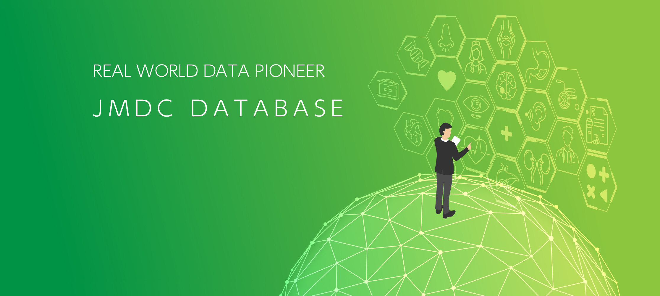 Pioneer of real world data JMDC database